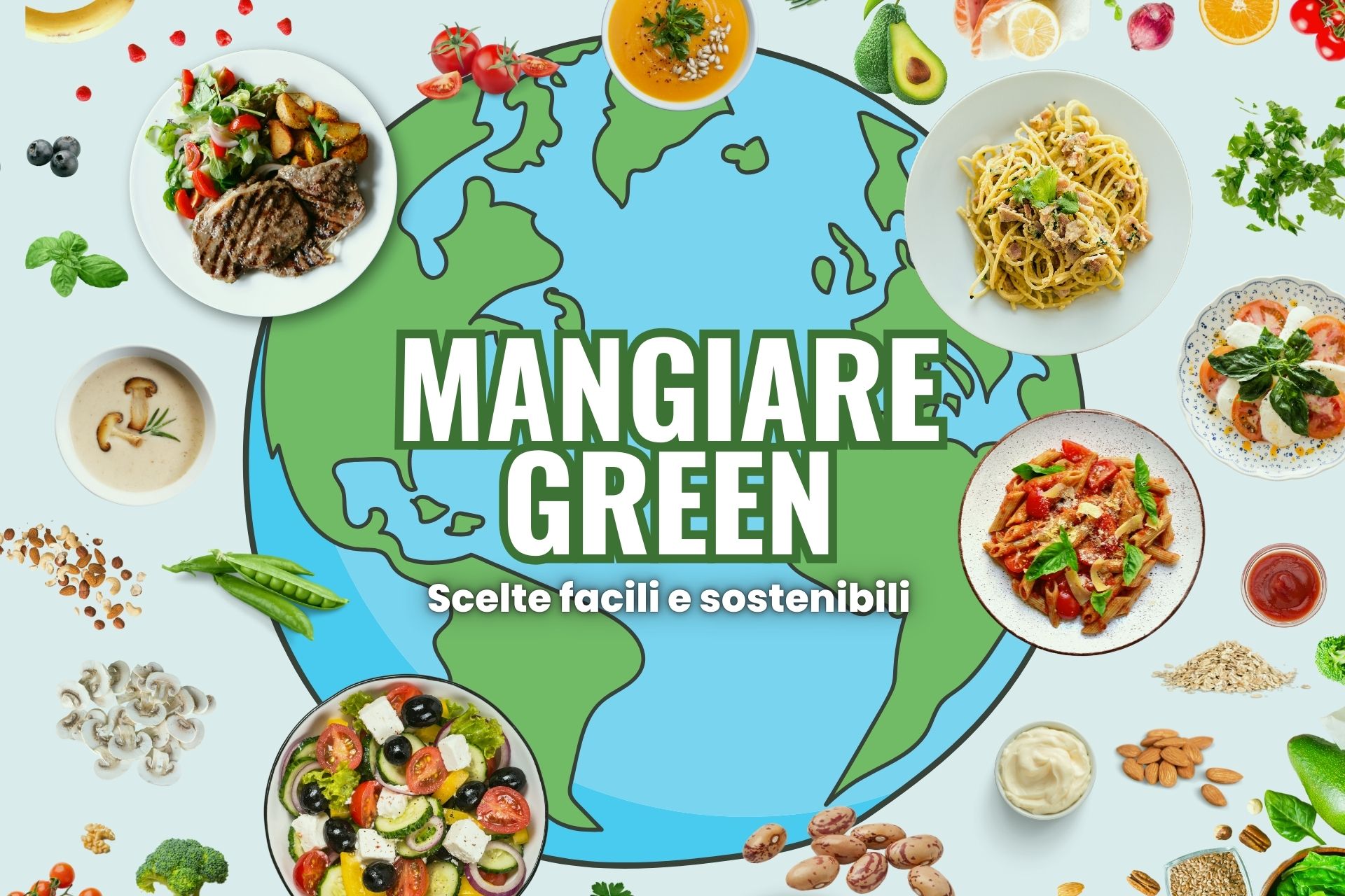 mangiare green per ridurre il cambiamento climatico